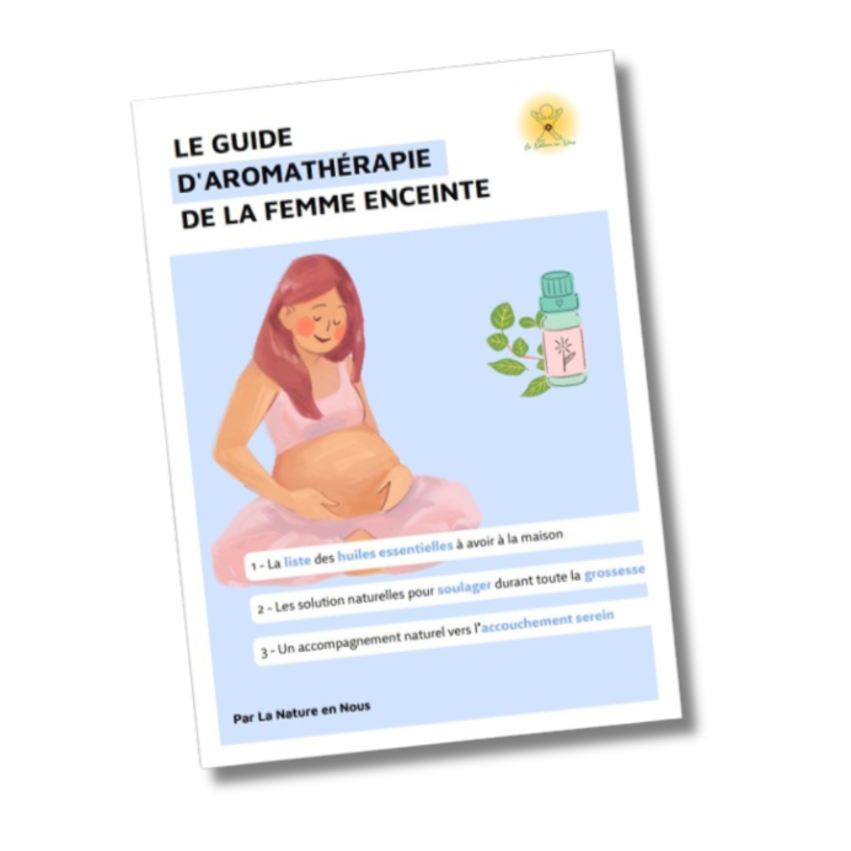 Guide d’aromathérapie de la femme enceinte